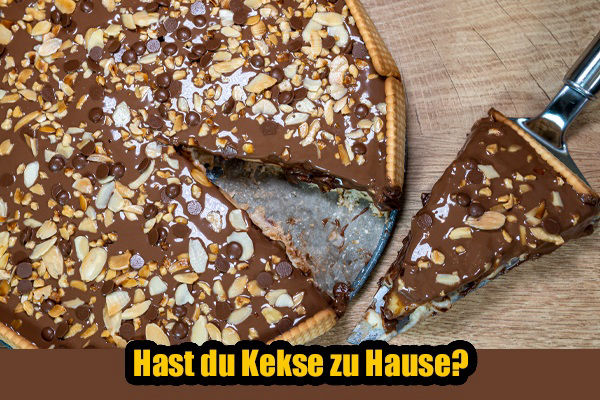 Hast du Kekse zu Hause? 