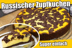 Russischer Zupfkuchen